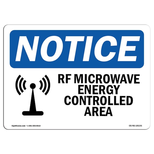OSHA Sign, RFMicrowave Energy Controlled Area With, 14in X 10in Aluminum, 10" W, 14" L, Landscape